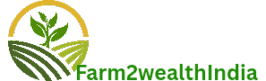 Farm2wealthIndia